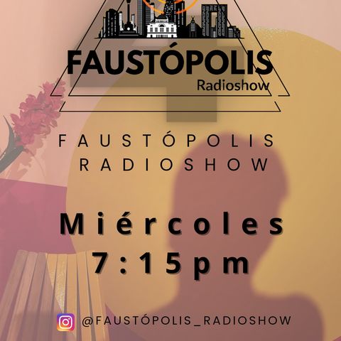Faustópolis Radioshow:Colores