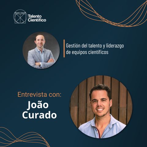 Genómica y Emprendimiento - Entrevista con Joao Curado