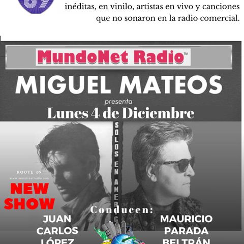 Ruta 89  Especial: Miguel Mateos 30 años del álbum Solos en América