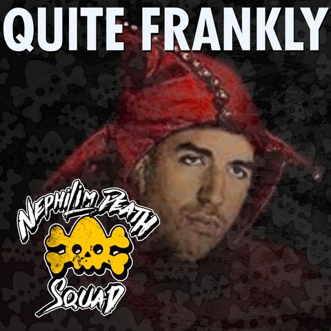 131: Portals, Possession, and Pot w/ Quite Frankly