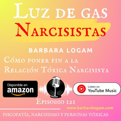 P1xEp.121. 80 Señales Gaslighting o Luz de Gas del Psicópata, Narcisista o Gente Tóxica.