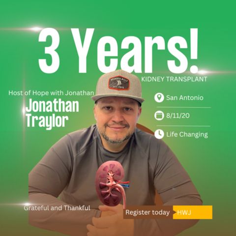 3 Years Post Kidney Transplant