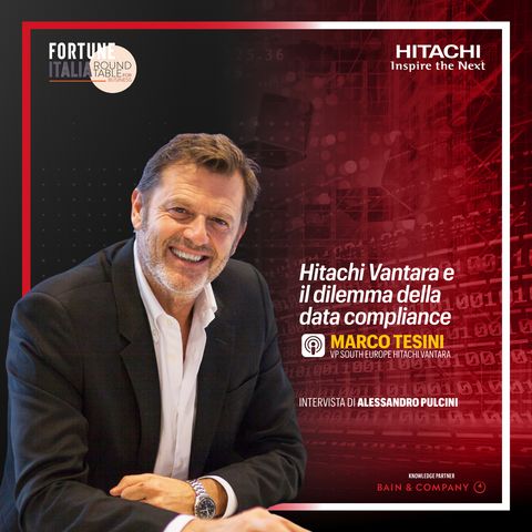 Marco Tesini: Hitachi Vantara e il dilemma della data compliance