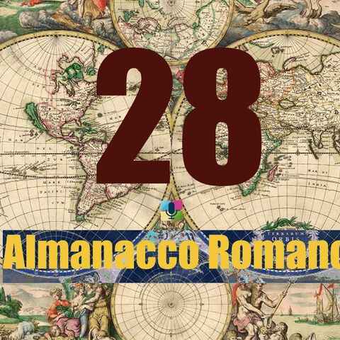 Almanacco romano - 28 febbraio