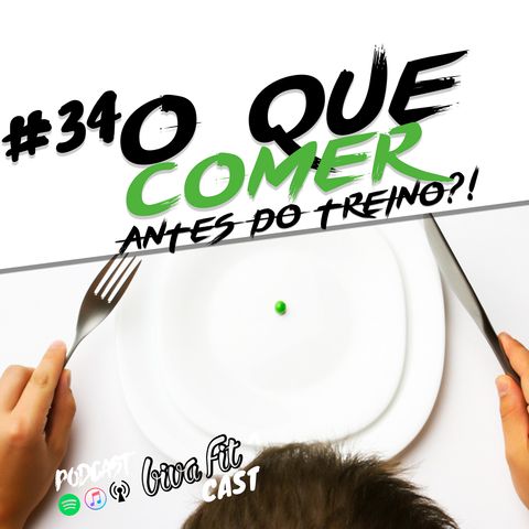 #36 - O QUE COMER ANTES DE TREINAR? [ feat. Ronan Gutoch ]