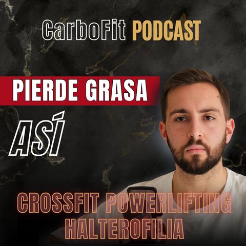 Cómo Perder Grasa en Powerlifting, CrossFit y Halterofilia |Ep.12
