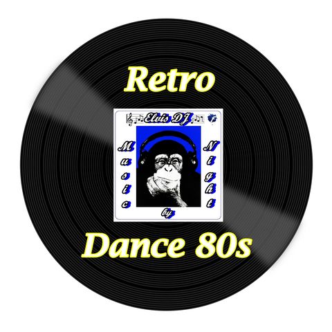 "MUSIC by NIGHT" DANCE RETRO 80s ORIGINAL VERSIONS by ELVIS DJ