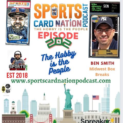 Ep.202 w/ Ben Smith of Midwest Box Breaks