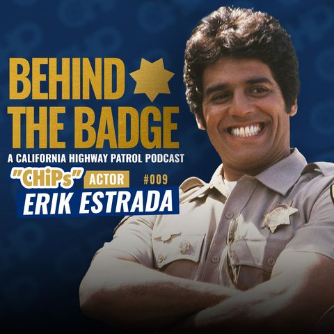 #009 - CHiPs Actor Erik Estrada