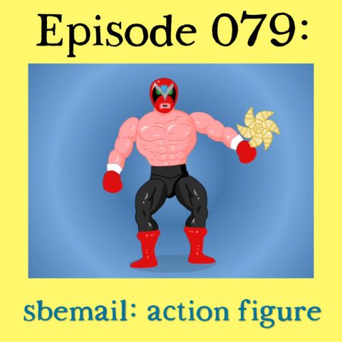 079: sbemail: action figure