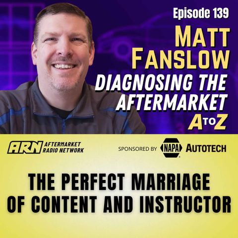 The Perfect Marriage of Content and Instructor [E139] - Diagnosing the Aftermarket A to Z