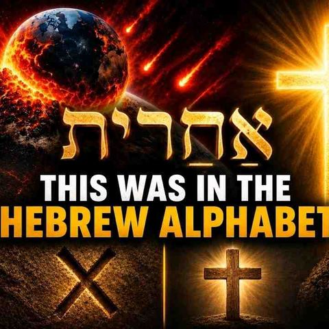 The Last Hebrew Letter Is a Cross _ It Already Sealed Your Fate