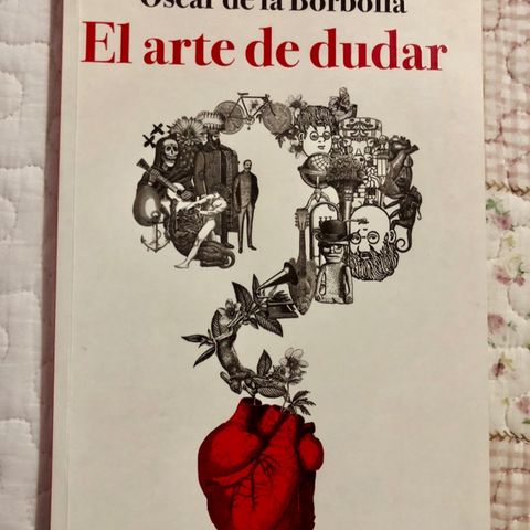 Los libros del Huato - El arte de dudar de Óscar de la Borbolla