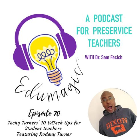 Techy Turners' 10 EdTech tips for Student teachers E70