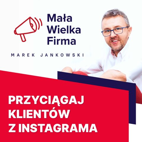 265: Proste sposoby na wyróżnienie się na Instagramie | Szymon Mierzwa