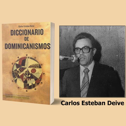 47- Diccionario de dominicanismos - Carlos Esteban Deive