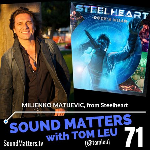 071: Miljenko Matijevic from Steelheart
