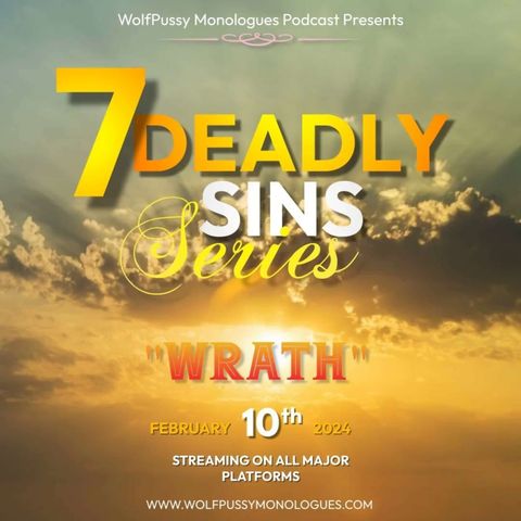 7 Deadly Sins Series "Wrath"