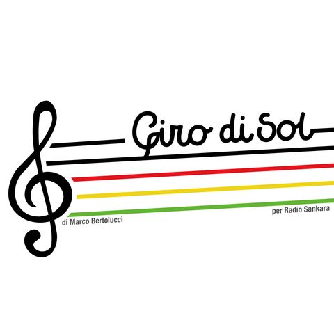Giro di Sol - Le Canzoni del Carnevale con Gisk