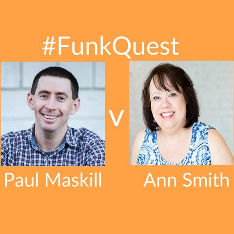 FunkQuest - Season 2 - Episode 13 - Ann Smith v Paul Maskill