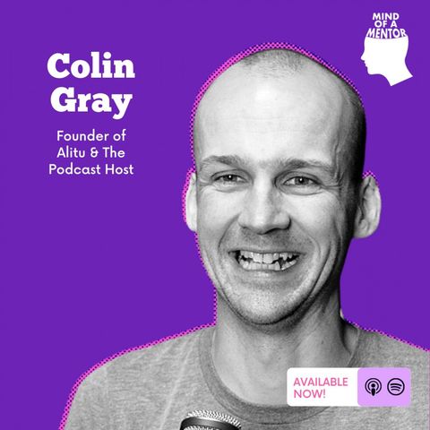 S03E01: Podcast Industry Innovation with Colin Gray, The Podcast Host