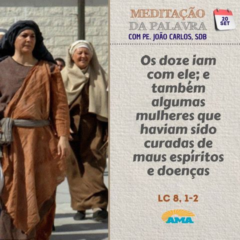 20 de setembro de 2024 - Meditação da Palavra do Senhor