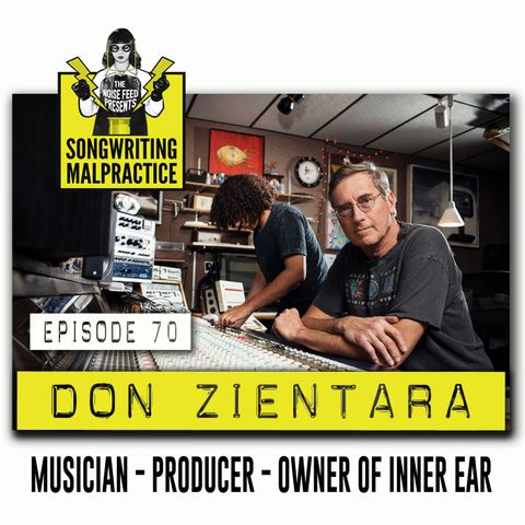 EP # 70 Don Zientara (Musician-Inner Ear)