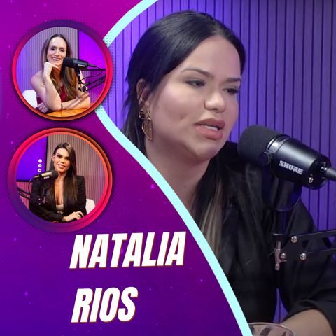Mulheres Pod 31 | Natalia Rios, Empresária Precious For You !