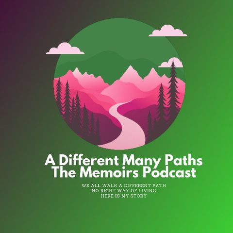 Episode 41 - A Different Many Paths - The Memoirs