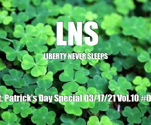 St. Patrick’s Day Special 03/17/21 Vol.10 #052