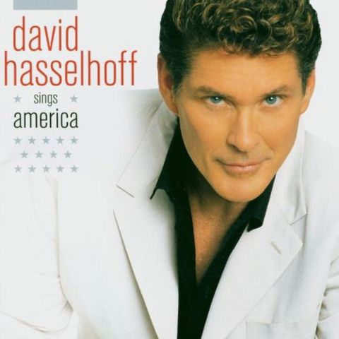 David Hasselhoff Sings America (2004)