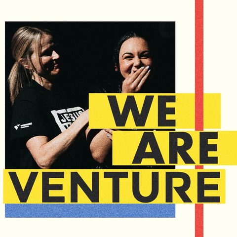 We Are Venture: What It Means to Be Missional