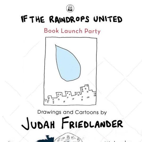 Judah Friedlander If The Raindrops United
