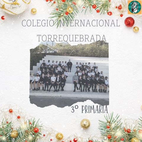 Colegio Internacional Torrequebrada (Benalmádena). "Born on Christmas Day"