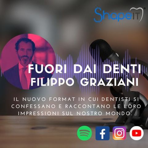 FUORI DAI DENTI - ShapeIT intervista Filippo Graziani