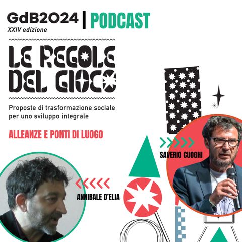 Il Terzo Tempo GDB24 | Annibale D'Elia | Alleanze e Ponti di Luogo