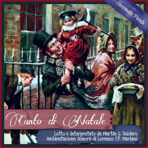 CANTO DI NATALE - Seconda Parte