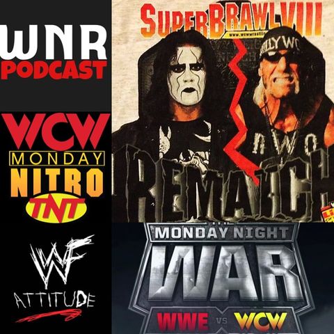 WNR144 WWE vs WCW Part 2 WCW SUPERBRAWL vs RAW