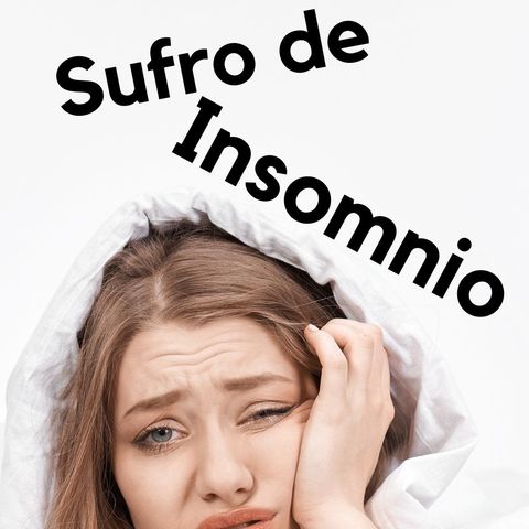 Sufro de insomnio... 🛌 🥱