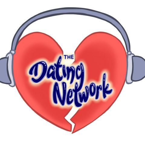 PILOT - The Dating Network Podcast