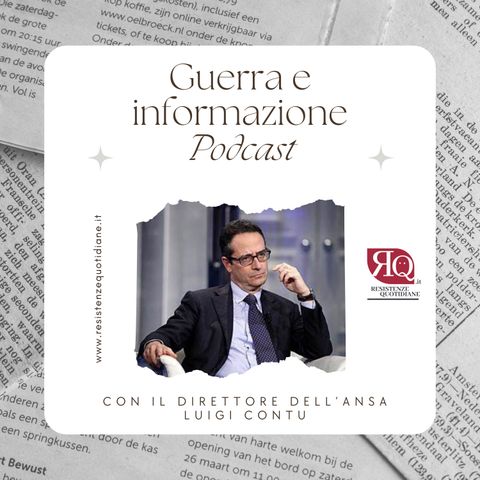 Guerre e informazione: intervista a Luigi Contu