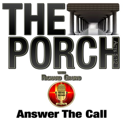 The Porch - Answer The Call
