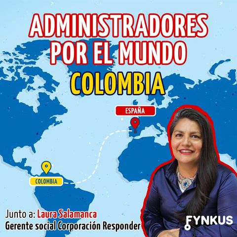 Administradores por el mundo / COLOMBIA-ESPAÑA