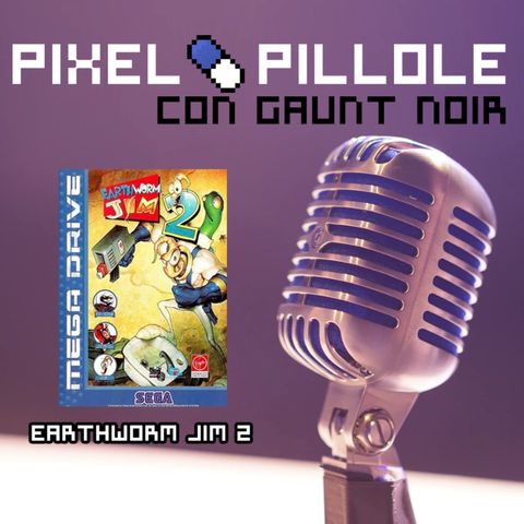 Pixel Pillole - Earthworm Jim 2 (1995)