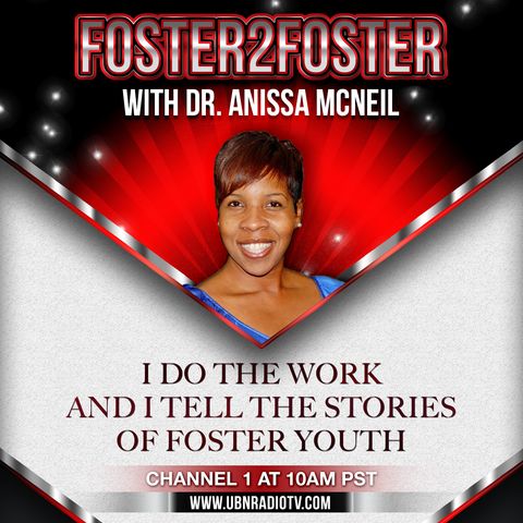 Foster2Foster with Dr. Anissa McNeil - February 11, 2017