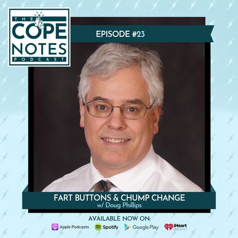 Fart Buttons & Chump Change w/ Doug Phillips