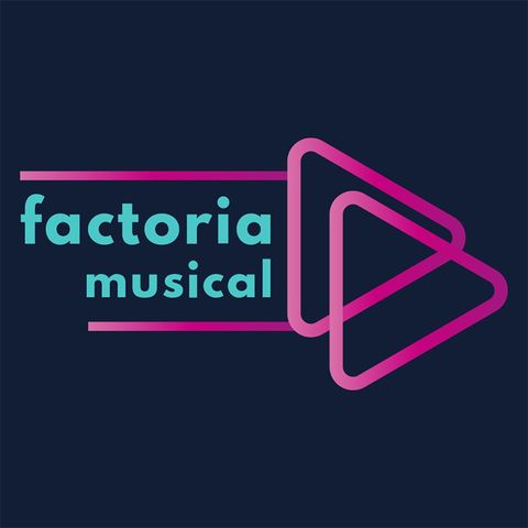 FACTORIA MUSICAL    11-06-2021 18-00