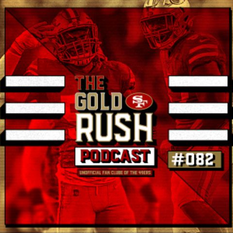 The Gold Rush Brasil Podcast 082 – Semana 10 Seahawks vs. 49ers