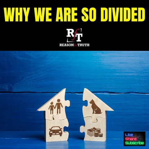 Why We are So Divided - 10:16:24, 7.53 PM