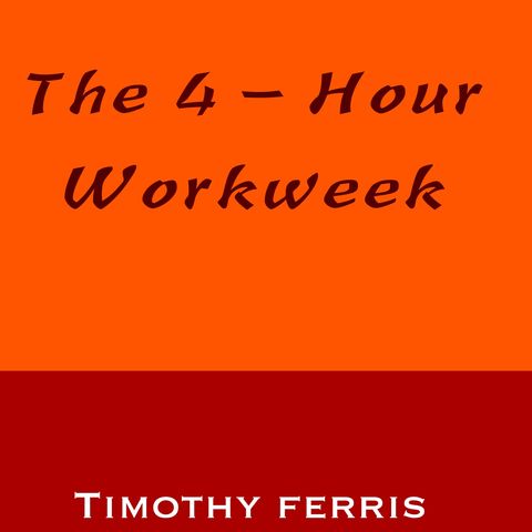 Review of The 4-Hour Workweek by Tim Ferriss
